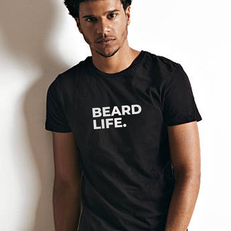 Beard Life - T Shirt